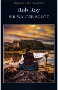 Rob Roy / Scott Walter