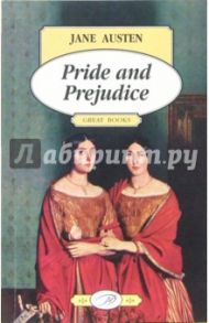 Pride and Prejudice / Austen Jane