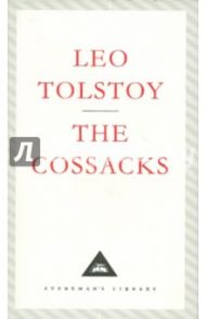 The Cossacks / Tolstoy Leo