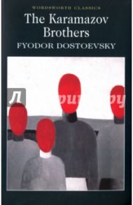 The Karamazov Brothers / Dostoevsky Fyodor