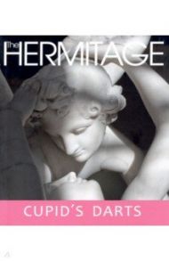 The Hermitage. Cupid's Darts