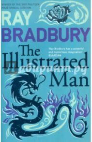 The Illustrated Man / Bradbury Ray