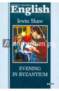 Evening in Byzantium / Shaw Irwin