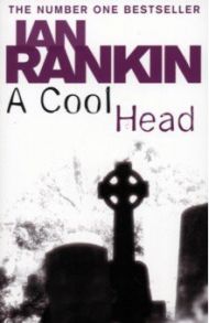 A Cool Head / Rankin Ian