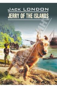 Jerry of the Islands / London Jack