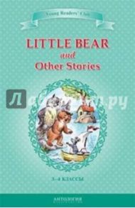 Little Bear and Other Stories