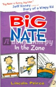 Big Nate in the Zone / Peirce Lincoln