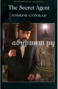 The Secret Agent / Conrad Joseph