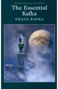 The Essential Kafka / Kafka Franz