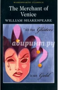 Merchant of Venice / Shakespeare William