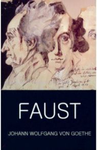 Faust / Goethe Johann Wolfgang