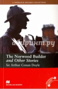 The Norwood Builder and Other Stories / Doyle Arthur Conan