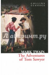 The Adventures of Tom Sawyer / Twain Mark