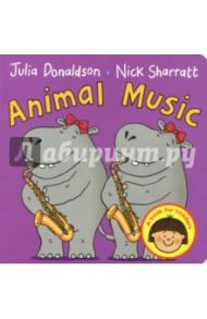 Animal Music / Donaldson Julia