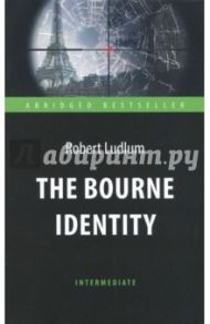 The Bourne Identity / Ludlum Robert