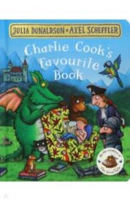 Charlie Cook's Favourite Book / Donaldson Julia