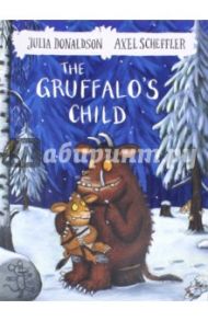 The Gruffalo's Child / Donaldson Julia