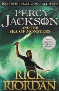 Percy Jackson and the Sea of Monsters / Riordan Rick