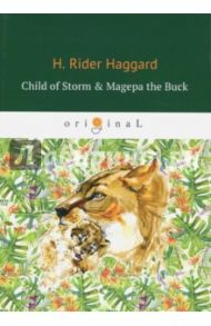 Child of Storm & Magepa the Buck / Haggard Henry Rider