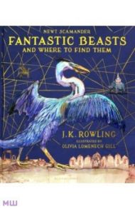 Fantastic Beasts and Where to Find Them / Rowling Joanne