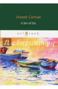 A Set of Six / Conrad Joseph