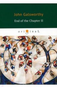 End of the Chapter II / Galsworthy John