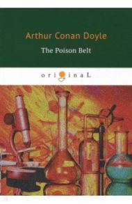 The Poison Belt / Doyle Arthur Conan