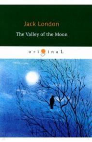 The Valley of the Moon / London Jack