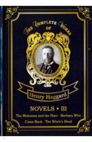 Novels III / Haggard Henry Rider