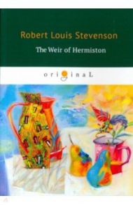 The Weir Hermison / Stevenson Robert Louis