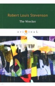 The Wrecker / Stevenson Robert Louis