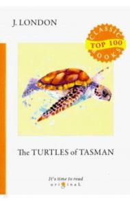 The Turtles of Tasman / London Jack