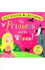 The Princess and the Wizard / Donaldson Julia