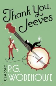 Thank You, Jeeves / Wodehouse Pelham Grenville