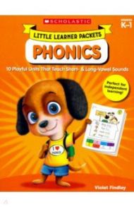 Little Learner Packets: Phonics / Fassihi Tannaz