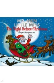 Mr. Men. The Night Before Christmas / Hargreaves Roger, Hargreaves Adam