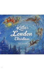 Katie's London Christmas / Mayhew James