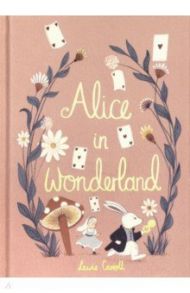 Alice's Adventures in Wonderland / Carroll Lewis