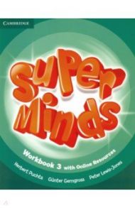 Super Minds. Level 3. Workbook with Online Resources / Puchta Herbert, Gerngross Gunter, Lewis-Jones Peter