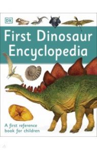 First Dinosaur Encyclopedia / Bingham Caroline