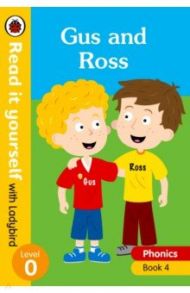 Phonics 4: Gus and Ross / Hughes Monica