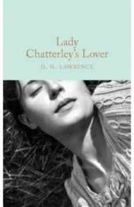 Lady Chatterley's Lover / Lawrence David Herbert