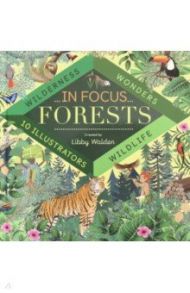 In Focus. Forests / Walden Libby