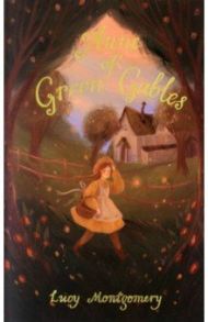 Anne of Green Gables / Montgomery Lucy Maud