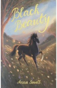 Black Beauty / Sewell Anna