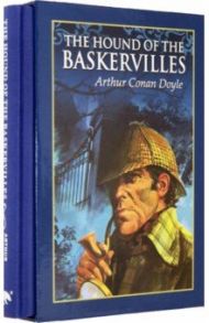 The Hound of the Baskervilles / Doyle Arthur Conan