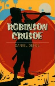 Robinson Crusoe / Defoe Daniel