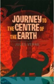 The Journey to the Centre of Earth / Verne Jules