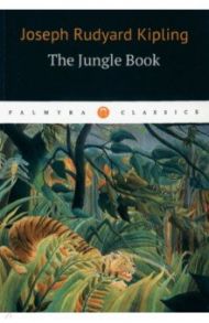 The Jungle Bookk / Kipling Rudyard