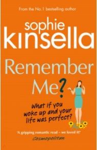 Remember Me? / Kinsella Sophie